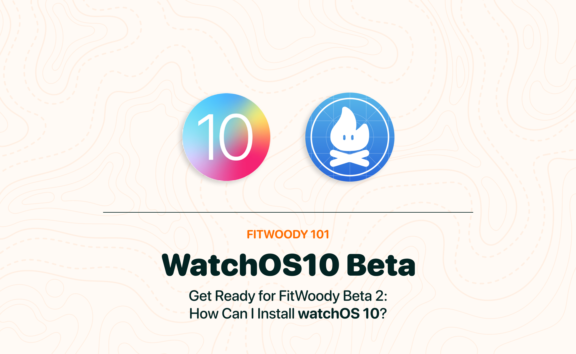 Your Guide to watchOS 10 Beta!