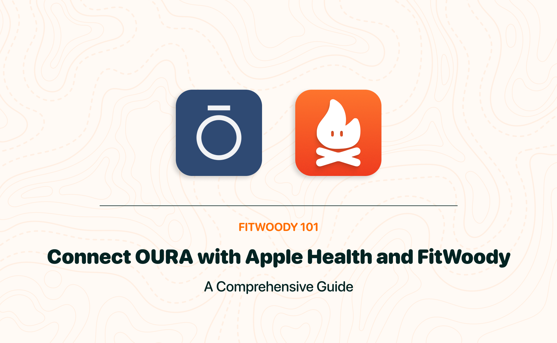 Connect OURA with Apple Health and FitWoody: quick guide